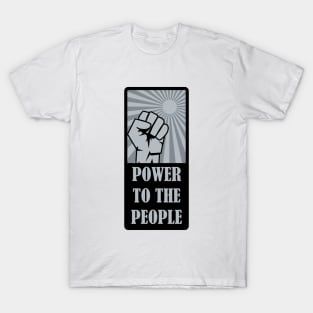 Power To The People T-Shirt